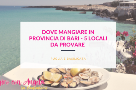 dove mangiare in provincia di Bari