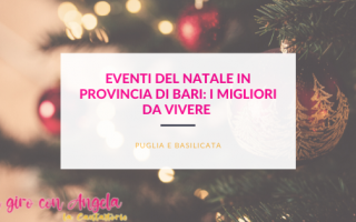 eventi del Natale in provincia di Bari